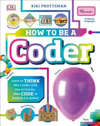 Knjiga How to Be a Coder DK