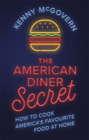 Knjiga American Diner Secret Kenny McGovern