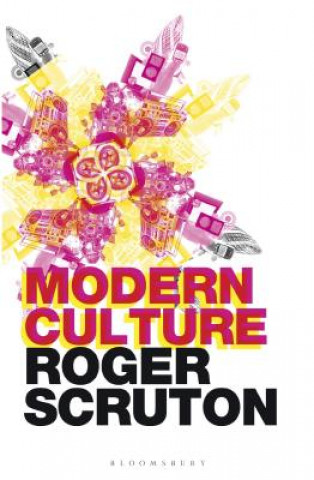 Kniha Modern Culture Roger Scruton