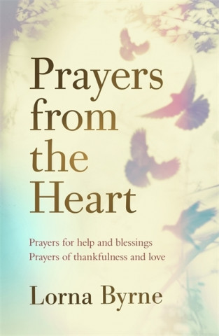Kniha Prayers from the Heart Lorna Byrne