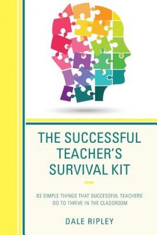 Книга Successful Teacher's Survival Kit Dale Ripley