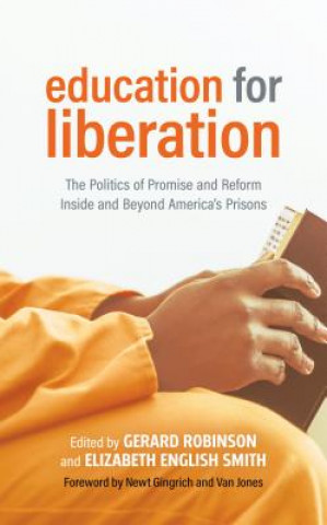 Livre Education for Liberation Gerard Robinson