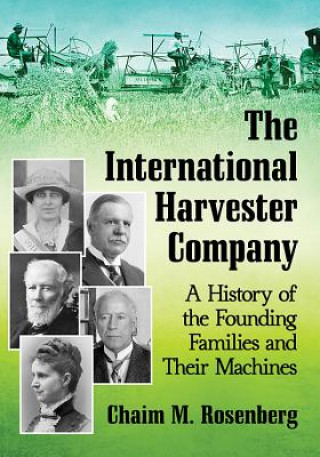 Kniha International Harvester Company Chaim M. Rosenberg