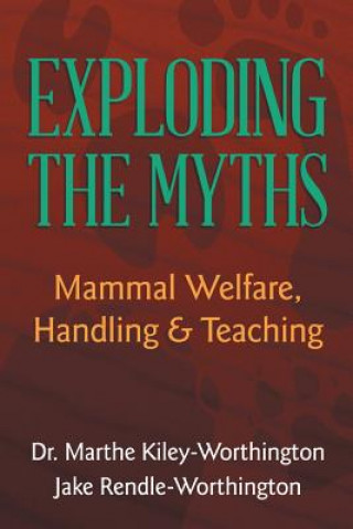Knjiga Exploding the Myths Jake Rendle-Worthington