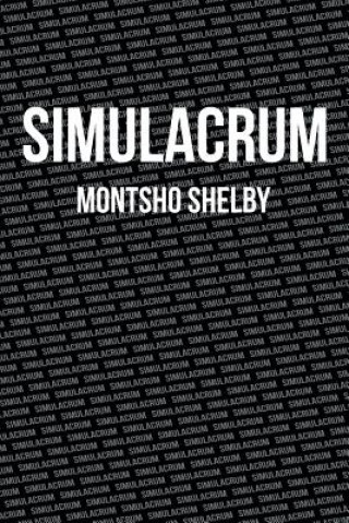 Boek Simulacrum MONTSHO SHELBY