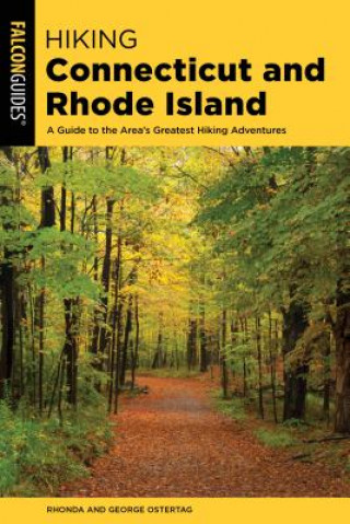 Book Hiking Connecticut and Rhode Island Rhonda and George Ostertag