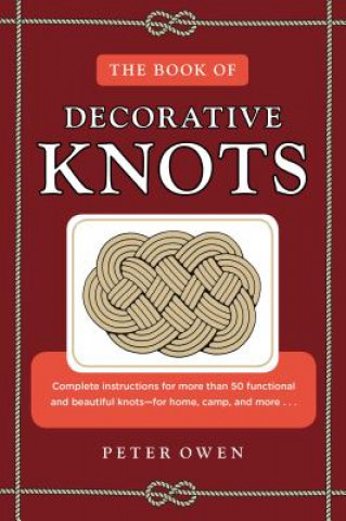 Könyv Book of Decorative Knots Peter Owen