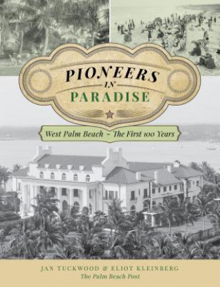 Könyv Pioneers in Paradise Jan Tuckwood