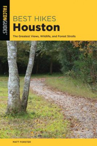 Livro Best Hikes Houston Keith Stelter
