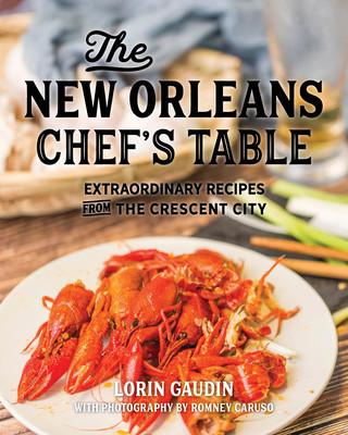 Książka New Orleans Chef's Table Lorin Gaudin