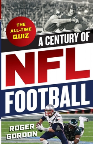 Carte Century of NFL Football Roger Gordon