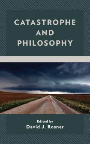 Buch Catastrophe and Philosophy Jeidong Ryu