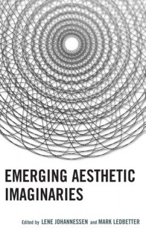 Carte Emerging Aesthetic Imaginaries Julie Adams