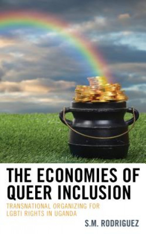 Kniha Economies of Queer Inclusion S.M. Rodriguez
