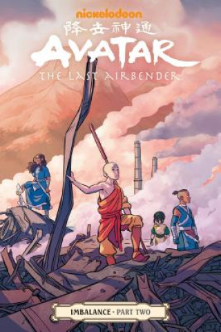 Book Avatar: The Last Airbender - Imbalance Part Two Faith Hicks
