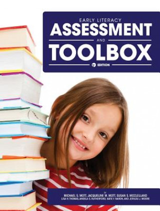 Kniha Early Literacy Assessment and Toolbox Michael S Mott