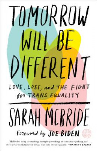 Kniha Tomorrow Will Be Different Sarah McBride