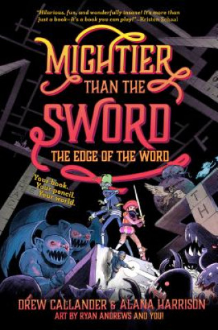 Kniha Mightier Than the Sword: The Edge of the Word #2 Drew Callander