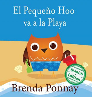 Książka Pequeno Hoo va a la Playa Brenda Ponnay