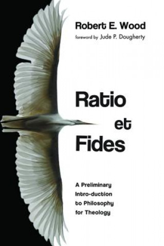 Carte Ratio Et Fides Robert E. Wood