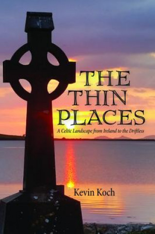 Книга Thin Places Kevin Koch