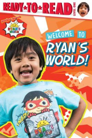 Carte Welcome to Ryan's World!: Ready-To-Read Level 1 To Be Announced