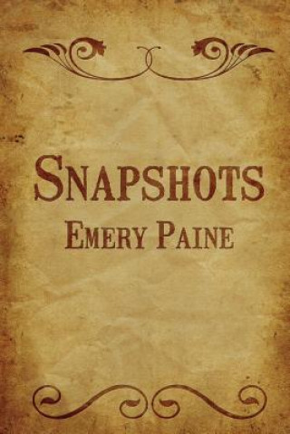 Knjiga Snapshots Emery C Paine