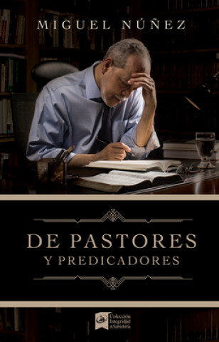 Könyv de Pastores Y Predicadores Miguel Nunez