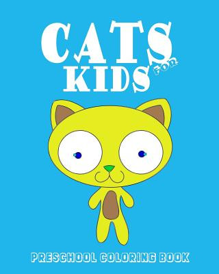Книга CATS for KIDS: Preschool Coloring Book Alexander Thomson