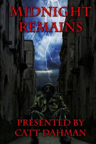 Libro Midnight Remains Catt Dahman