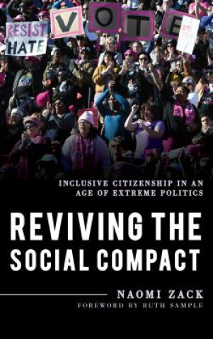 Könyv Reviving the Social Compact Naomi Zack