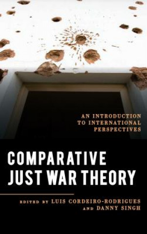 Boek Comparative Just War Theory Luis Cordeiro-Rodrigues