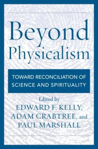 Carte Beyond Physicalism Edward F. Kelly