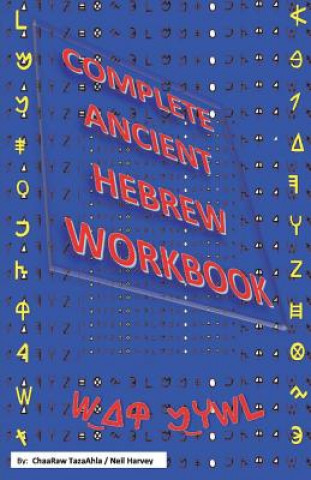 Carte Complete Ancient Hebrew Workbook Neil Harvey