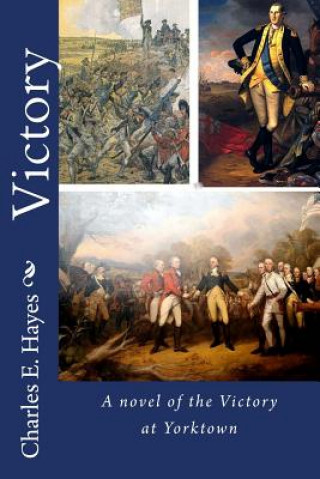 Buch Victory Charles E Hayes