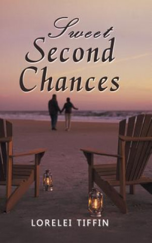 Knjiga Sweet Second Chances Lorelei Tiffin
