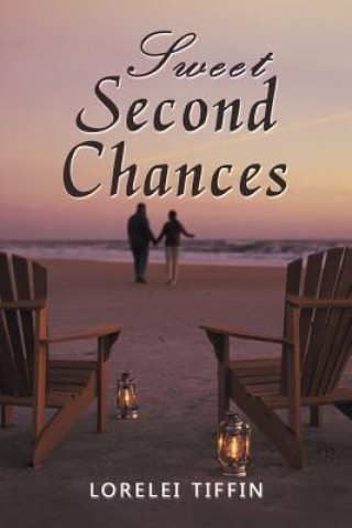 Kniha Sweet Second Chances Lorelei Tiffin