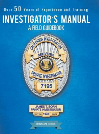 Βιβλίο Investigator's Manual JAMES T. BORN