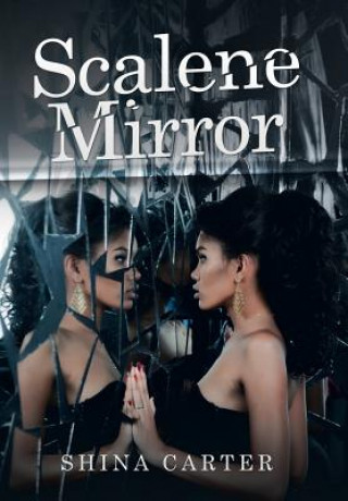 Boek Scalene Mirror Shina Carter