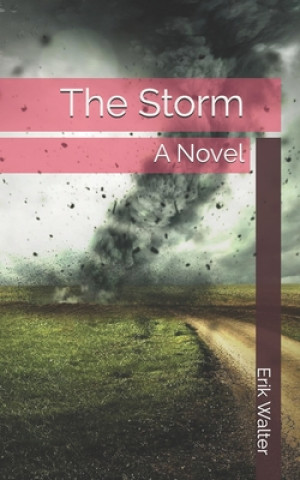 Knjiga Storm Erik Walter