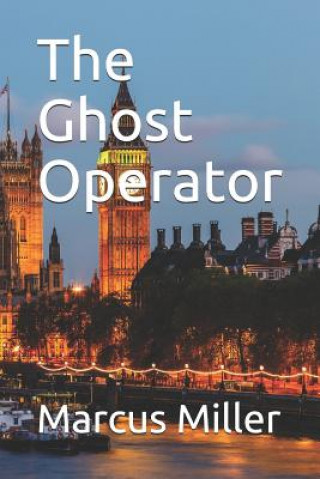 Kniha Ghost Operator Marcus Miller