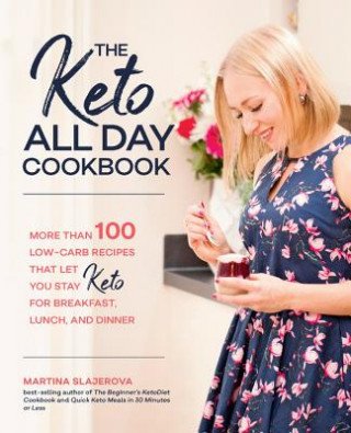 Kniha Keto All Day Cookbook Martina Slajerova