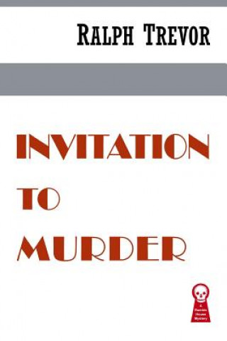 Knjiga Invitation to Murder Ralph Trevor