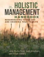 Carte Holistic Management Handbook, Third Edition Jody Butterfield