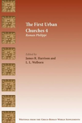 Книга First Urban Churches 4 JAMES R. HARRISON