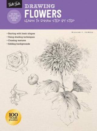 Knjiga Drawing: Flowers with William F. Powell William F. Powell