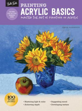 Книга Painting: Acrylic Basics Janice Robertson