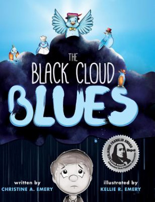 Könyv The Black Cloud Blues Christine A. Emery
