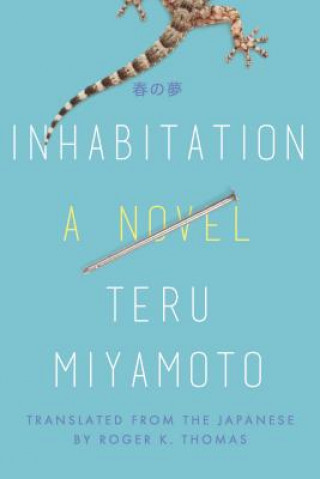 Kniha Inhabitation Teru Miyamoto