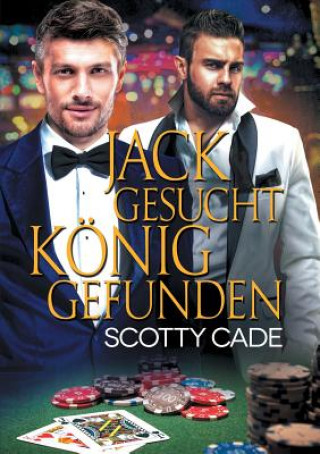 Buch Jack gesucht, Koenig gefunden (Translation) Scotty Cade